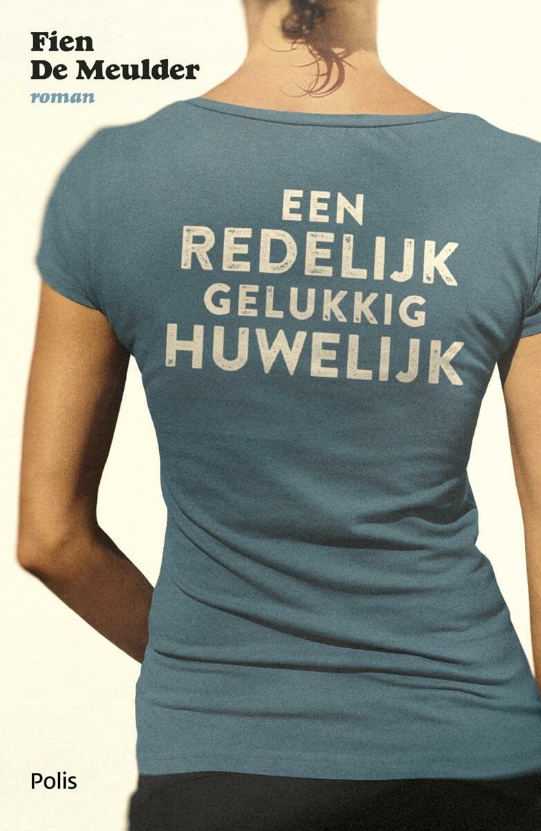Een redelijk gelukkig huwelijk: roman book