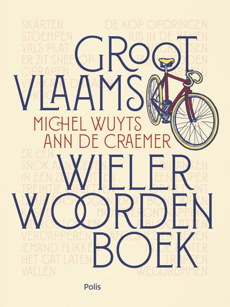 Groot Vlaams wielerwoordenboek book