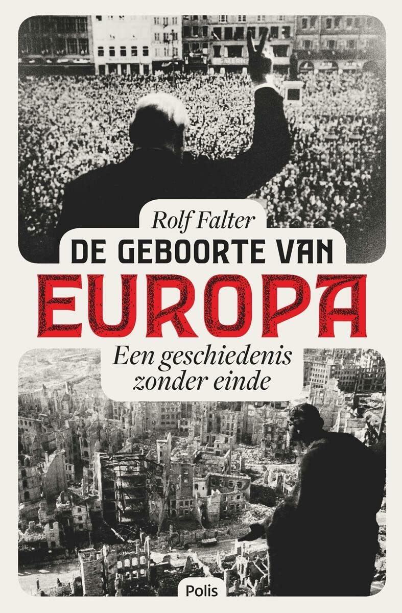 De geboorte van Europa: een geschiedenis zonder einde book