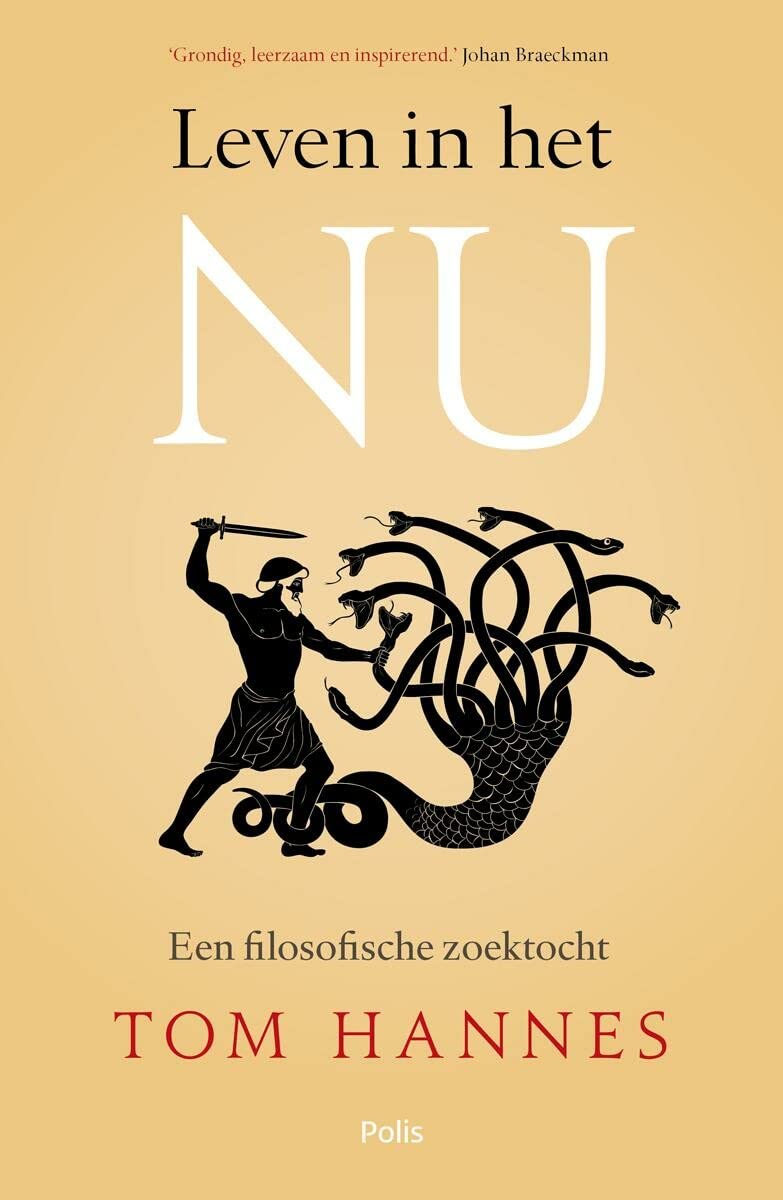 Leven in het nu: een filosofische zoektocht (Pelkmans) Philosophy