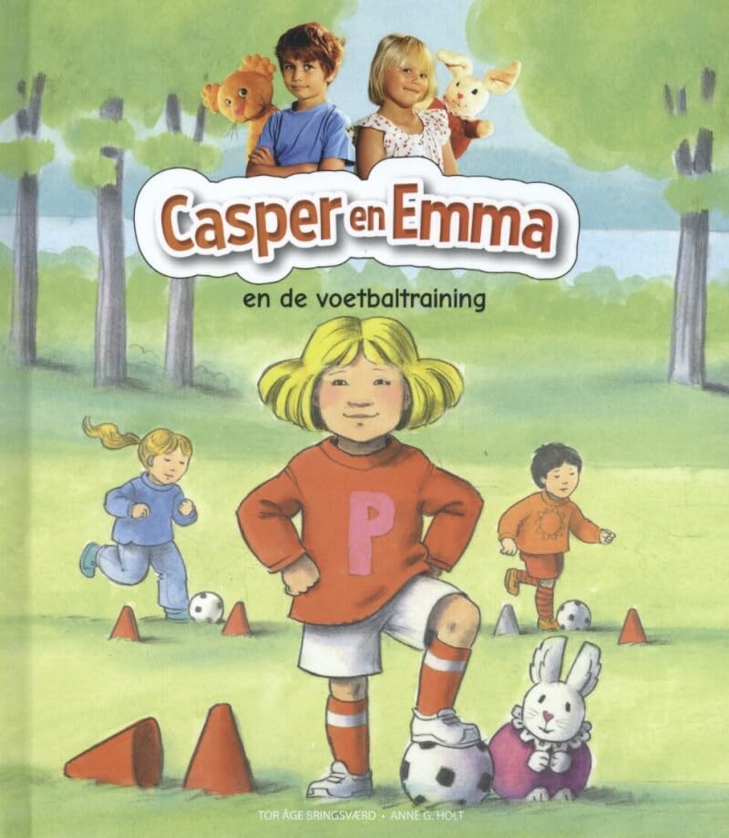 Casper en Emma en de voetbaltraining: tekst Tor Åge Bringsværd ; illustraties Anne G. Holt book