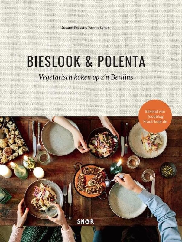 Bieslook & polenta: vegetarisch koken op z'n Berlijns book