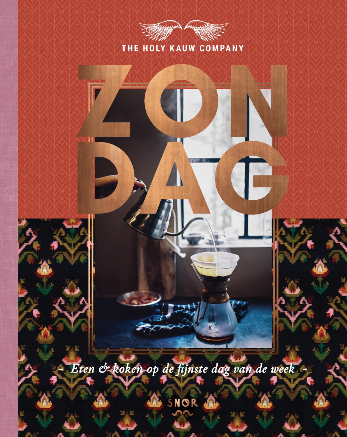 Zondag: eten en koken op de fijnste dag van de week book