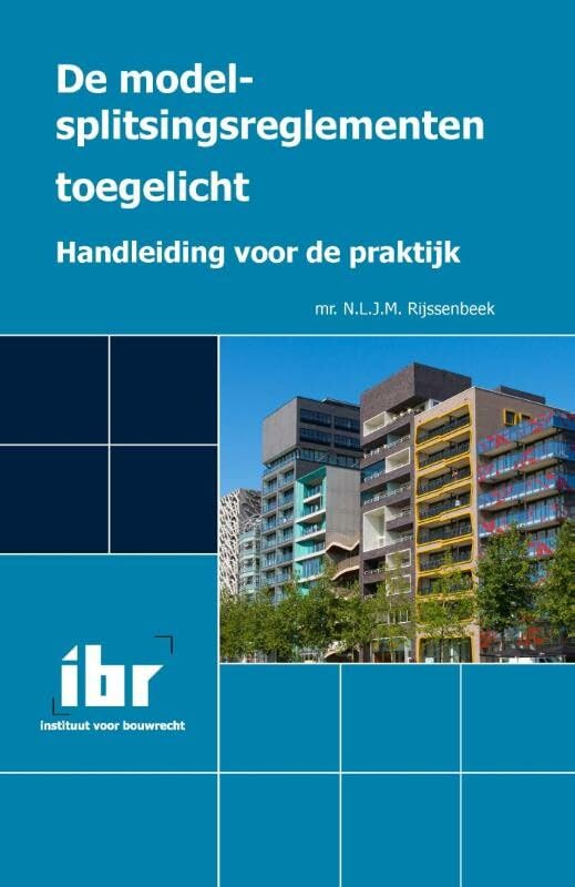 De model-splitsingsreglementen toegelicht: handleiding voor de praktijk book
