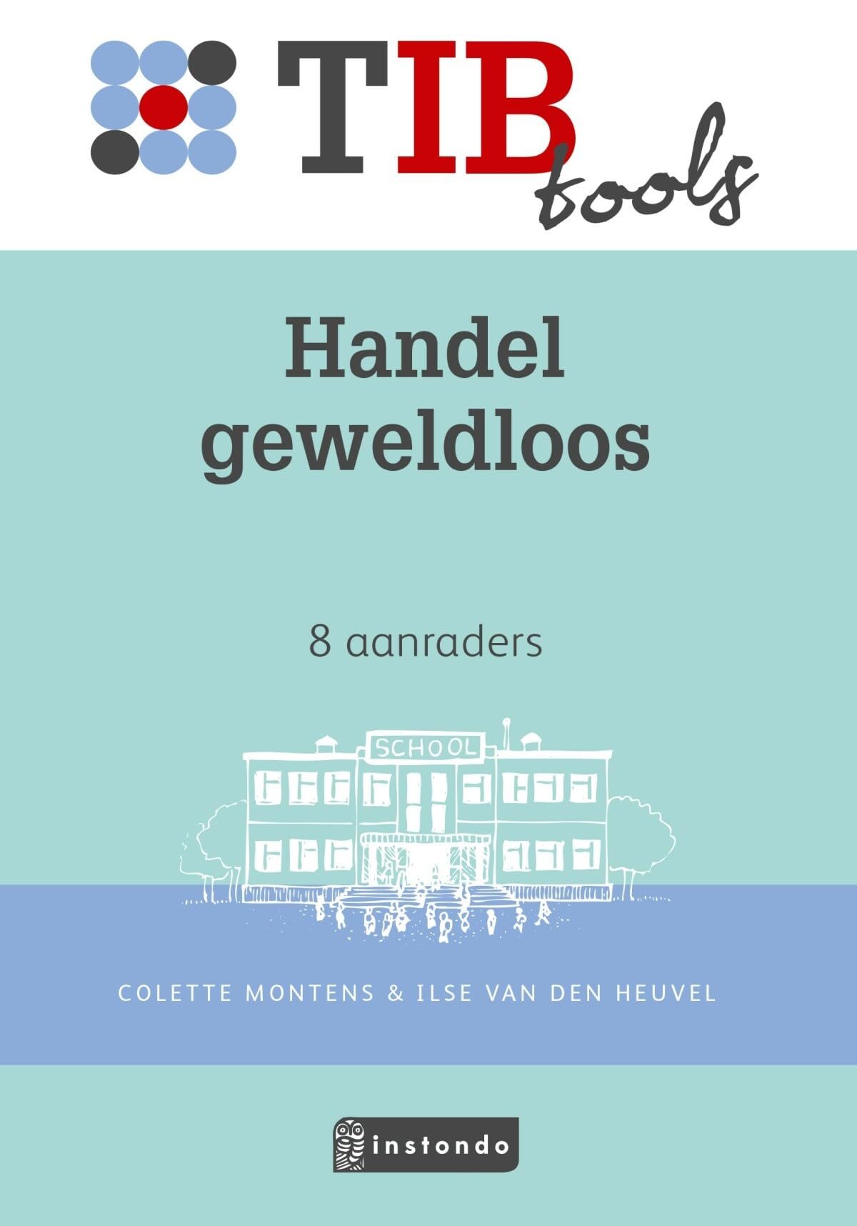 Handel geweldloos: 9 aanraders book