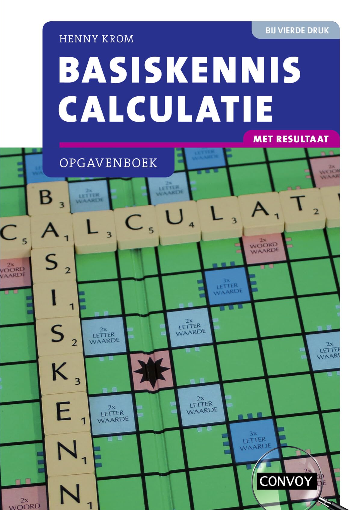 Basiskennis calculatie met resultaat book