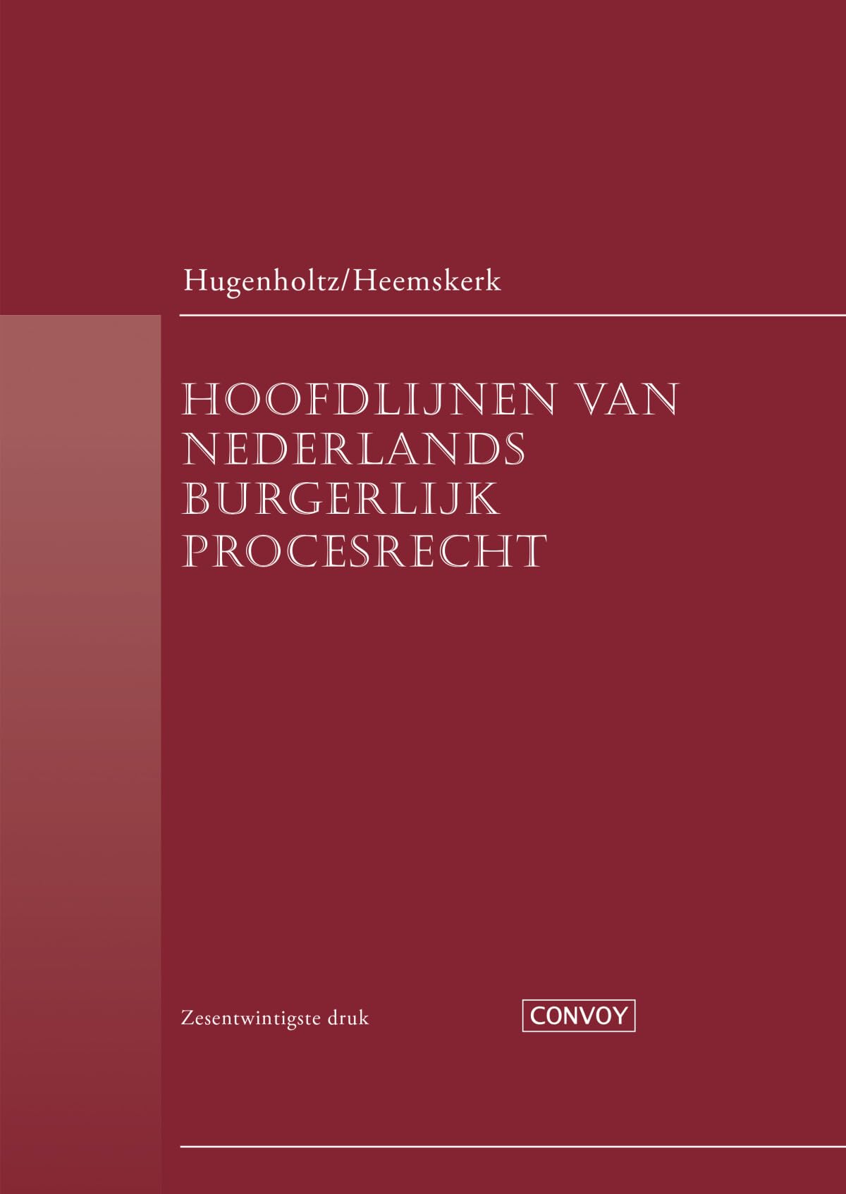 Hoofdlijnen van Nederlands Burgerlijk Procesrecht book