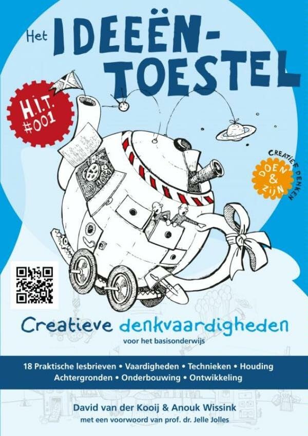 Het ideeëntoestel: creatieve denkvaardigheden voor het basisonderwijs book