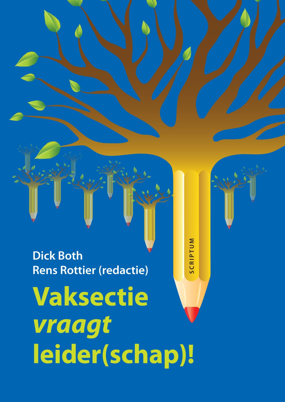Vaksectie vraagt leider(schap)! book