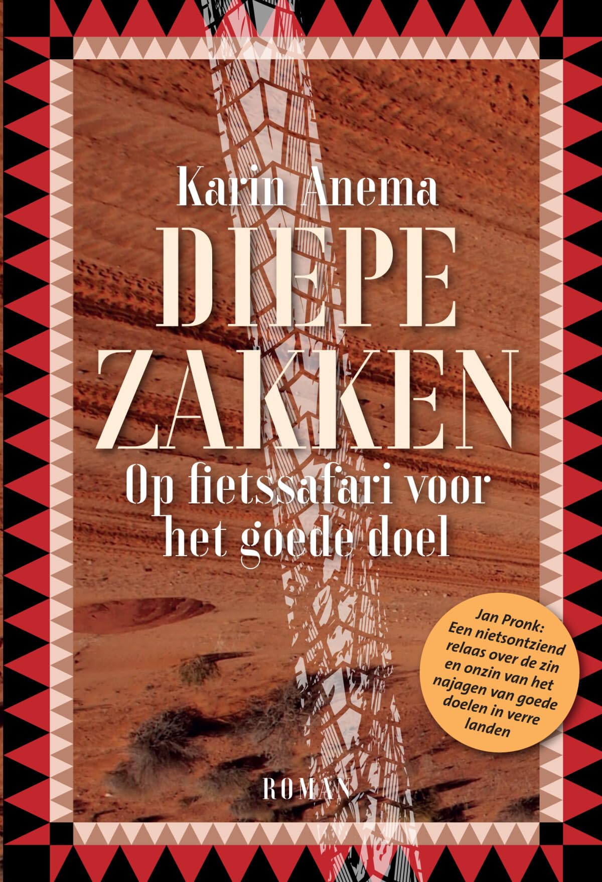 Diepe zakken: Op fietssafari voor het goede doel book