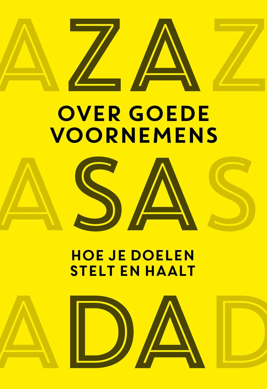 Over goede voornemens: hoe je doelen stelt en haalt Psychology