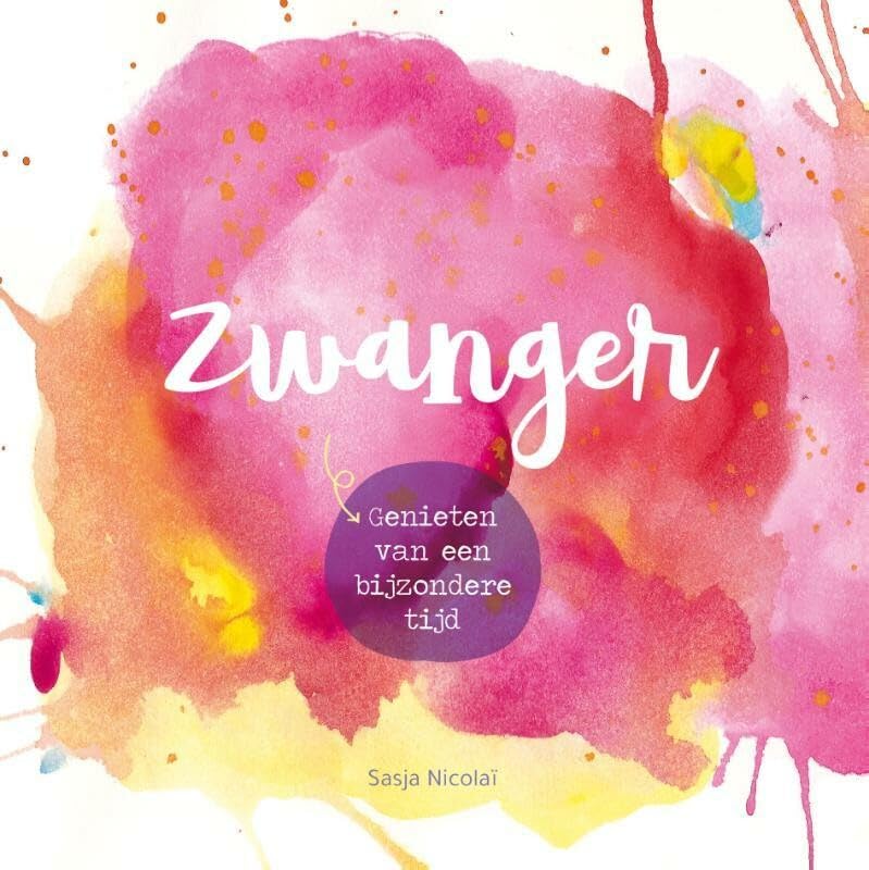 Zwanger: Genieten van een bijzondere tijd book