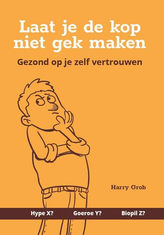 Laat je de kop niet gek maken! book