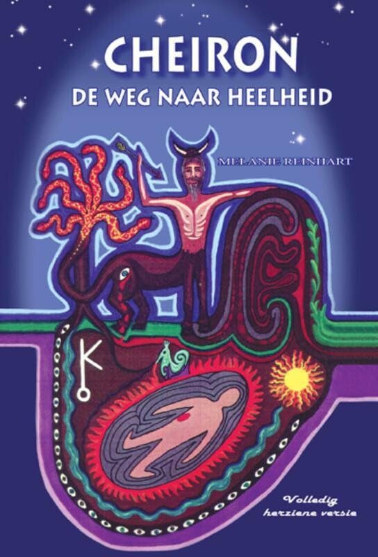 Cheiron, de weg naar heelheid: vanuit astrologisch en psychologisch perspectief book