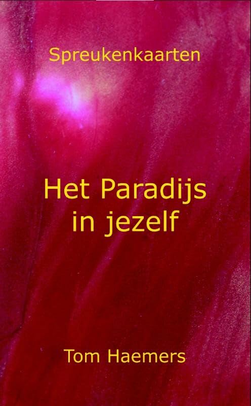 Het Paradijs in jezelf: spreukenkaarten book