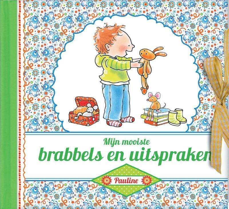 Mijn mooiste brabbels en uitspraken: Pauline Oud invulboek book
