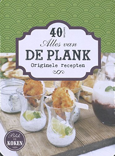 Alles van de plank: originele recepten book