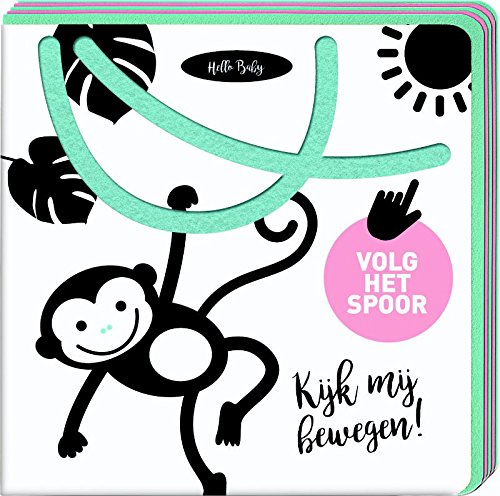Kijk mij bewegen!: viltboeken zwart-wit book