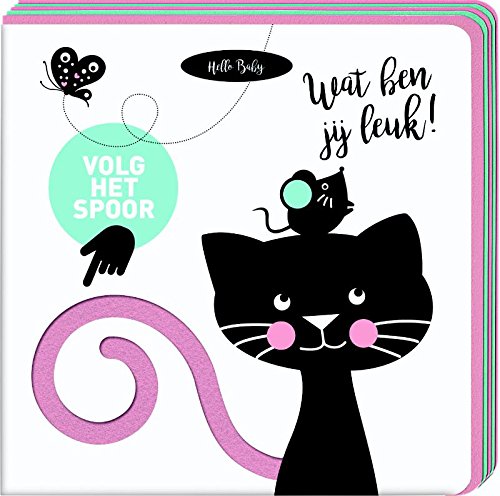 Wat ben jij leuk!: Volg het spoor book