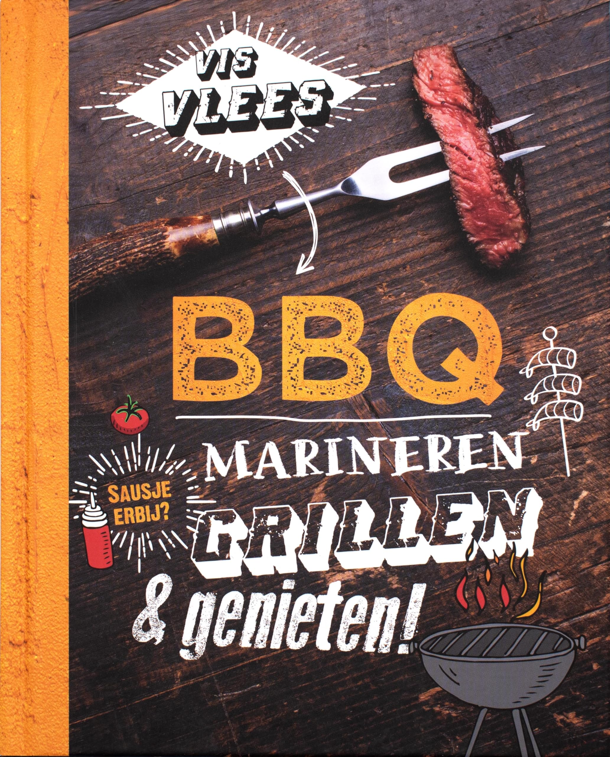 BBQ: marineren, grillen en genieten! : vis, vlees Leisure, Home & Garden