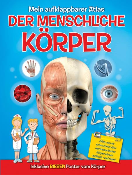 Mein aufklappbarer Atlas - Der menschliche Körper: Inklusive Riesenposter Non-fiction