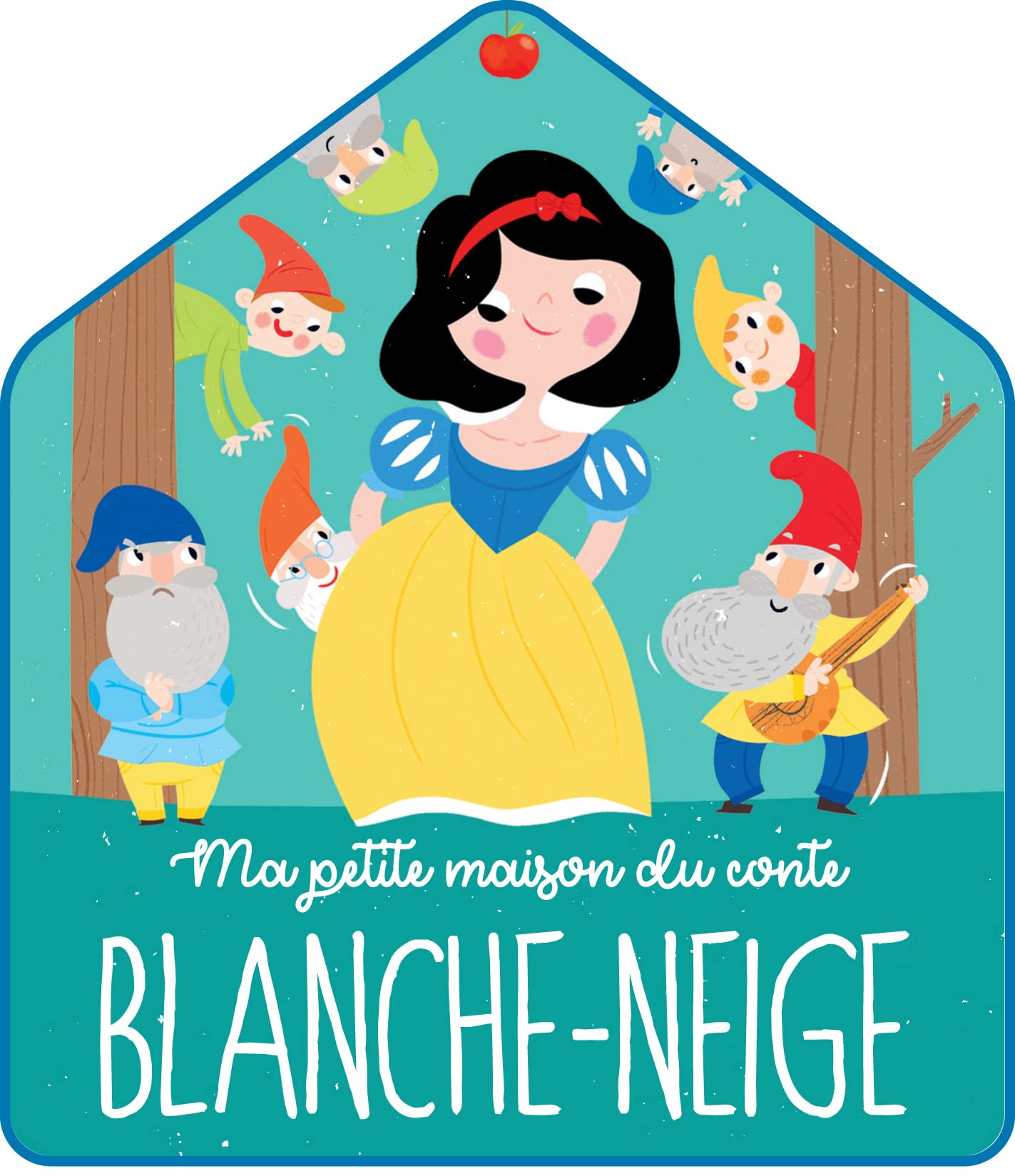 Blanche Neige: Ma petite maison du conte book