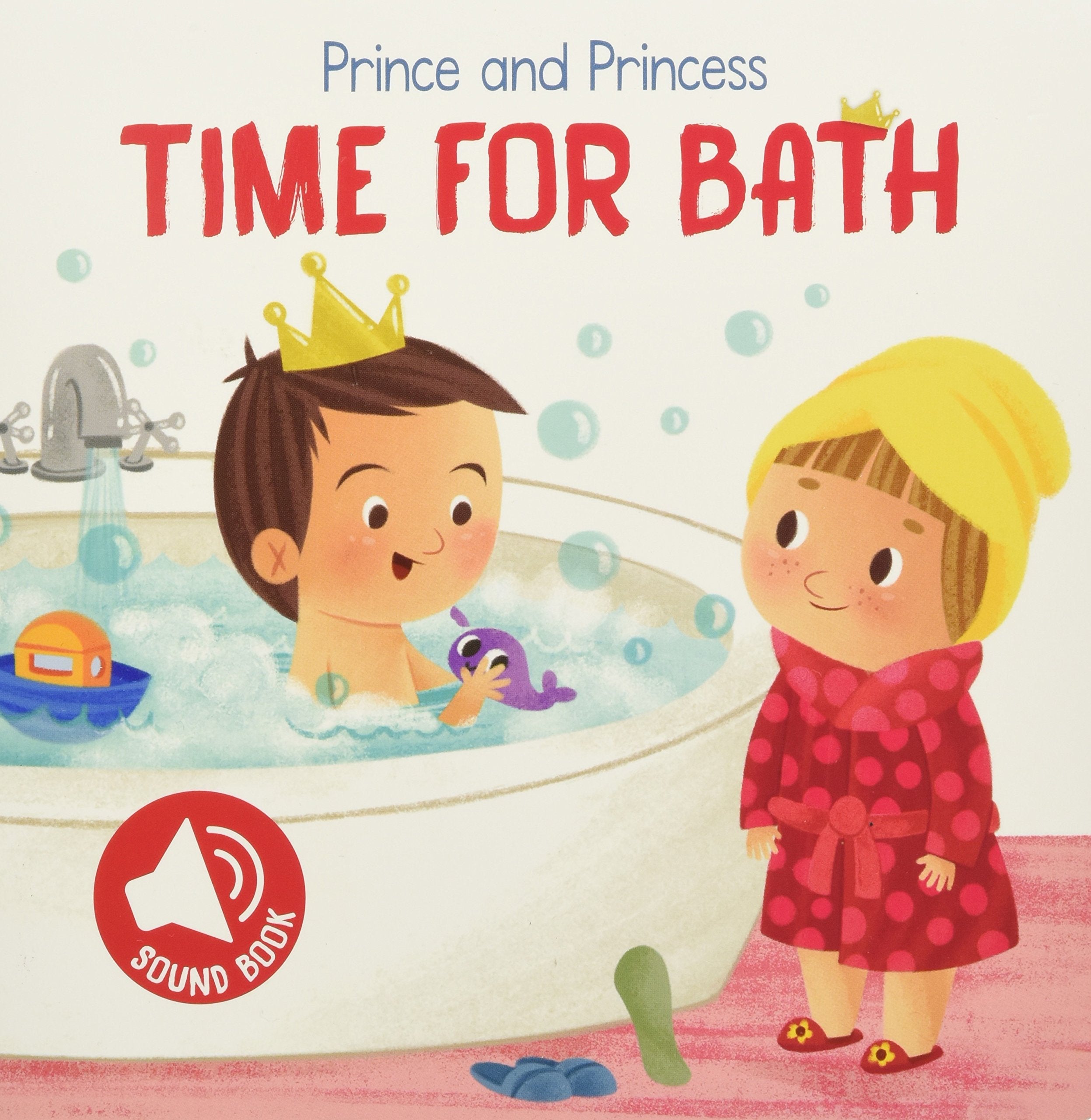 Prince and Princess Time for Bath book