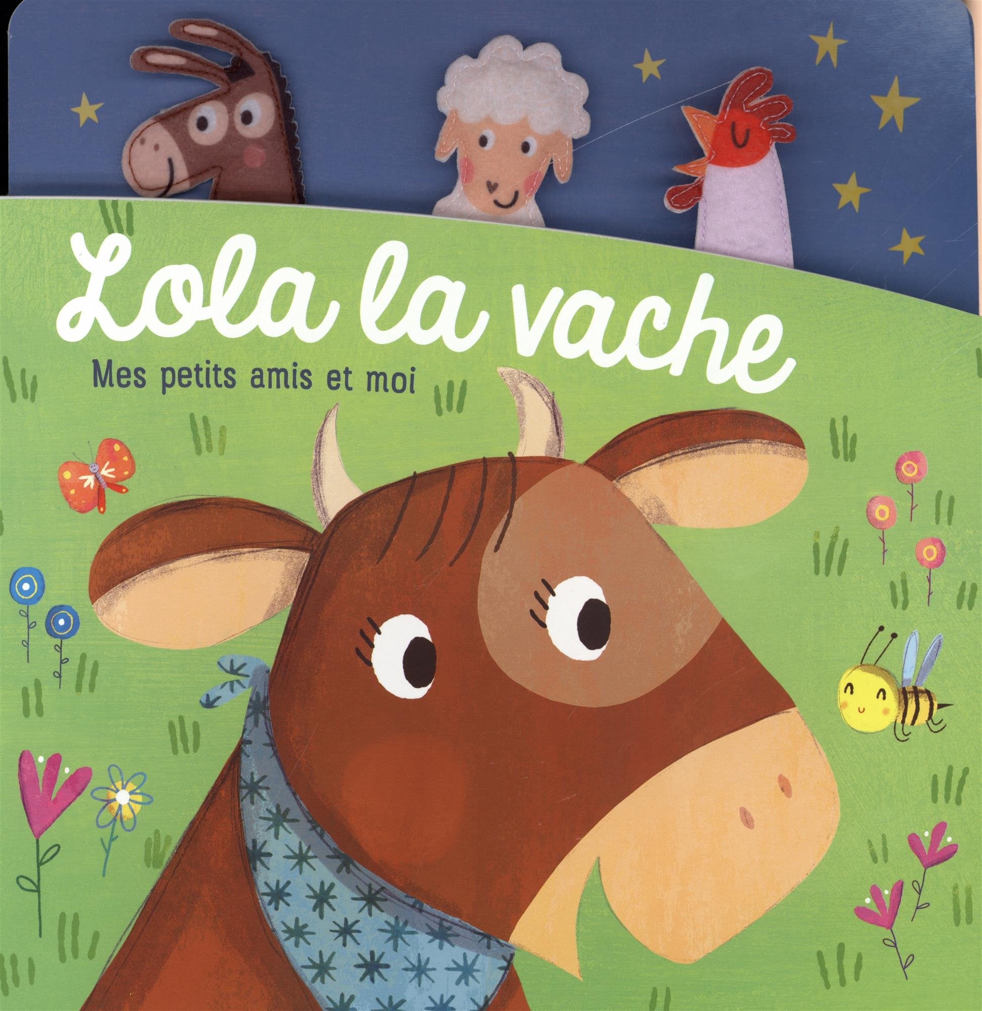 Lola la vache: Mes petits amis et moi book