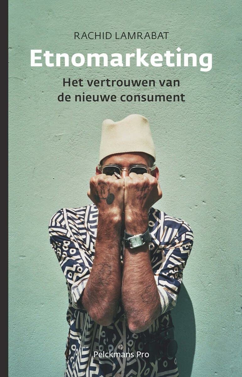 Etnomarketing: het vertrouwen van de nieuwe consument book