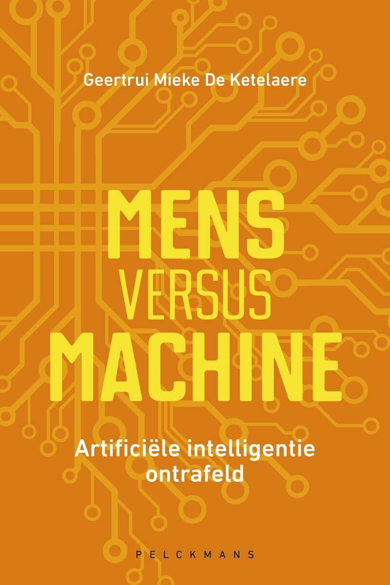 Mens versus machine: artificiële intelligentie ontrafeld book