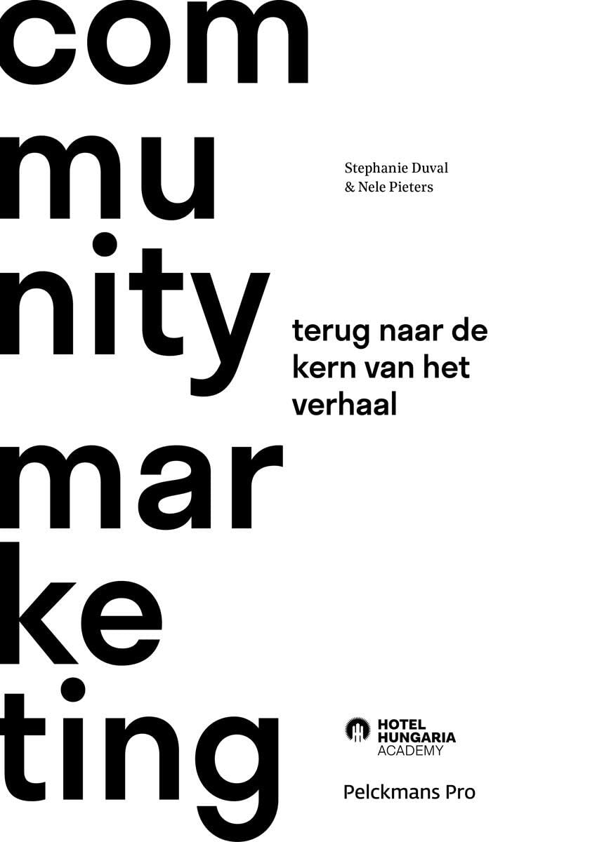Community marketing: terug naar de kern van het verhaal book