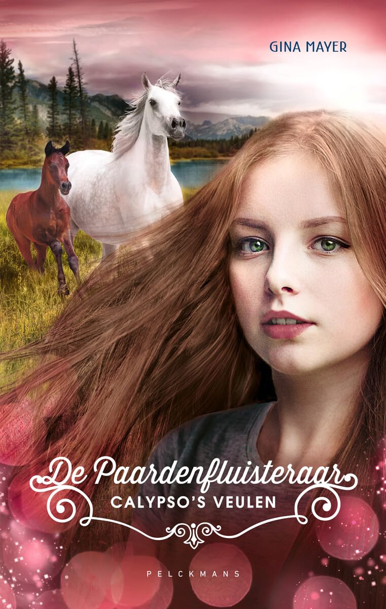 De Paardenfluisteraar 6 - Calypso's veulen: Calypso's veulen book
