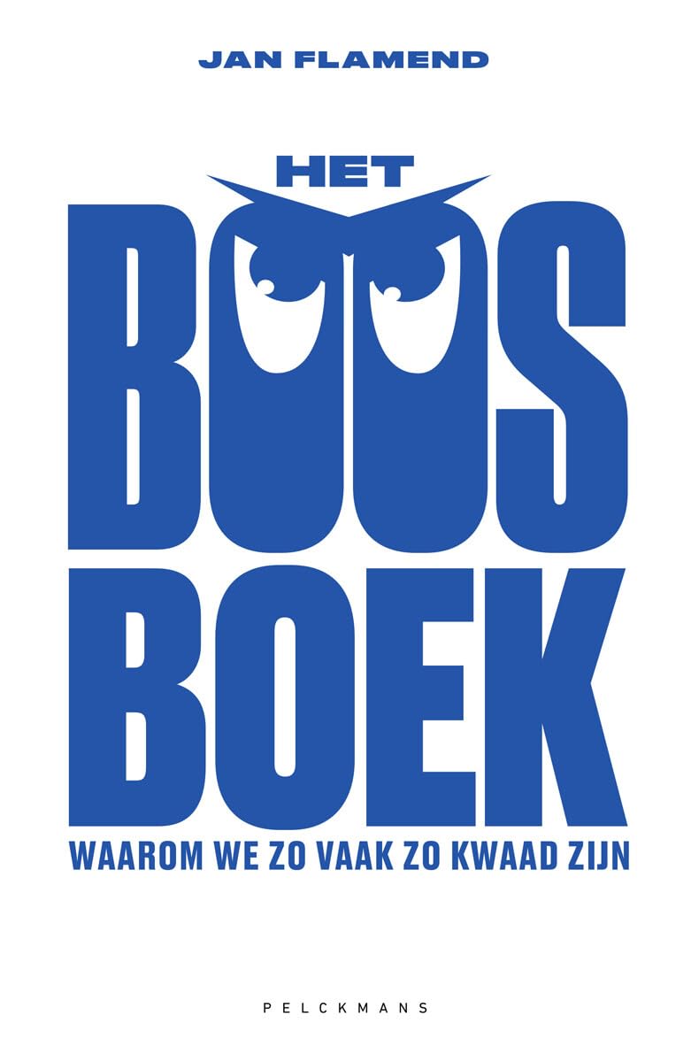Het boosboek: hoe omgaan met de kwade mens in ons book