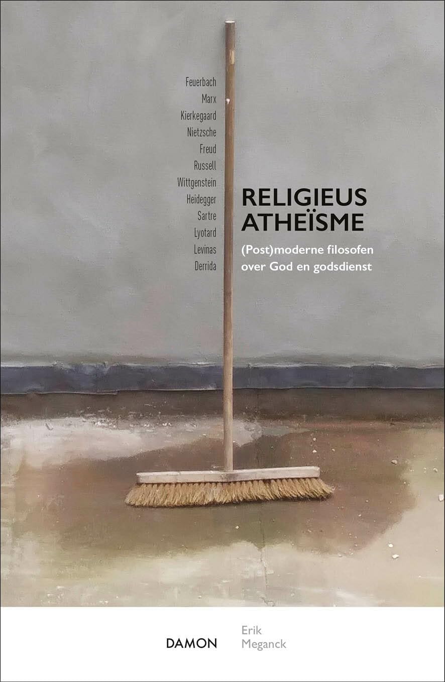 Religieus atheïsme: (post)moderne filosofen over God en godsdienst Philosophy
