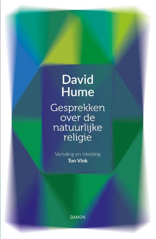 Gesprekken over de natuurlijke religie (Vrijdenkers, 3) Philosophy