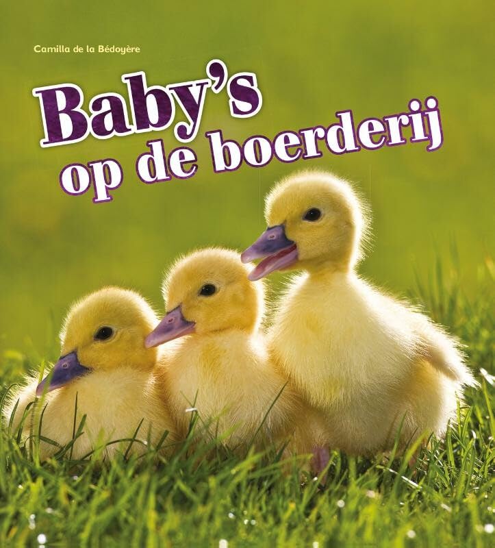 Baby's op de boerderij (Boerderij Baby's) Non-fiction