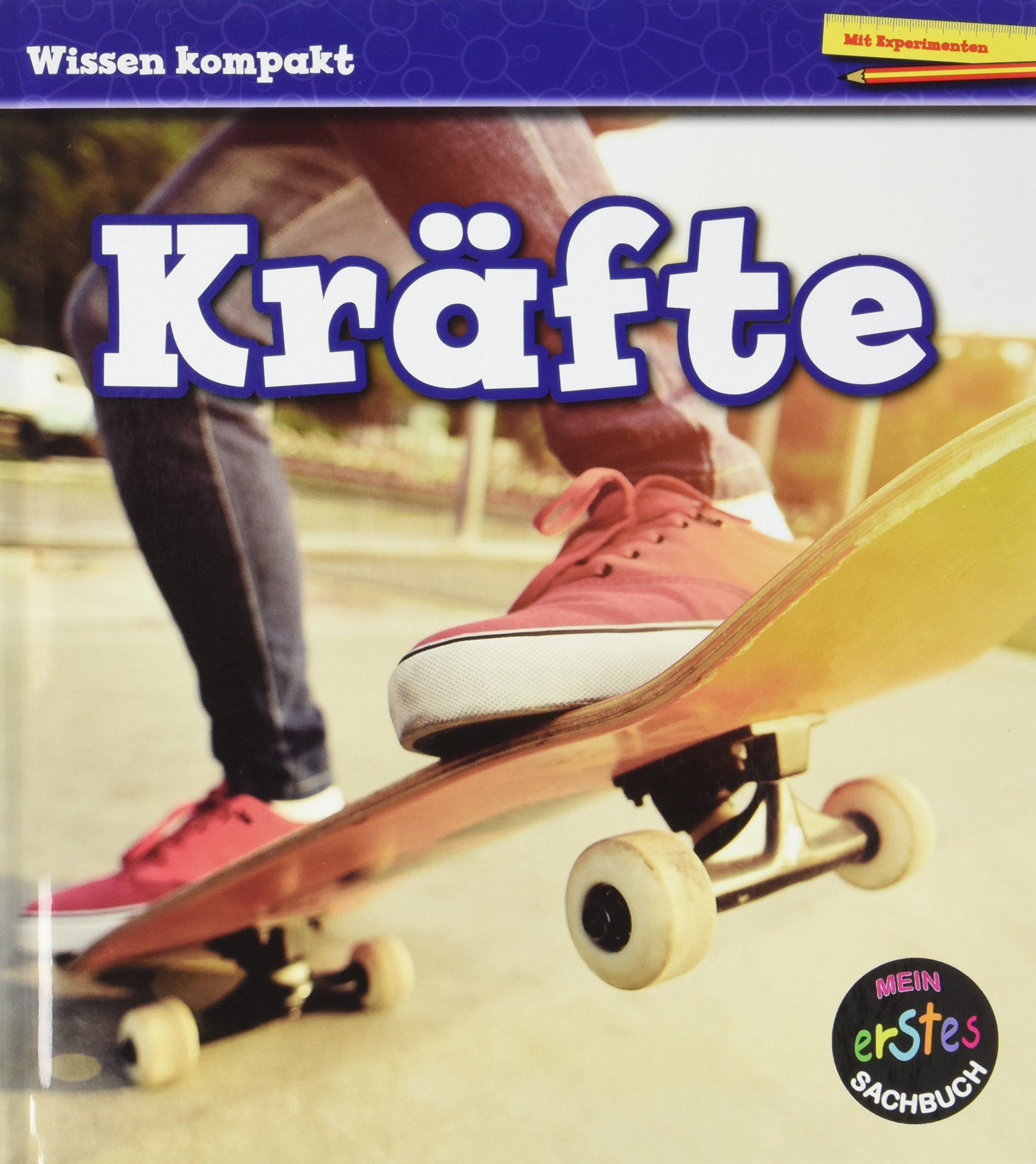 Kräfte: Wissen kompakt Non-fiction