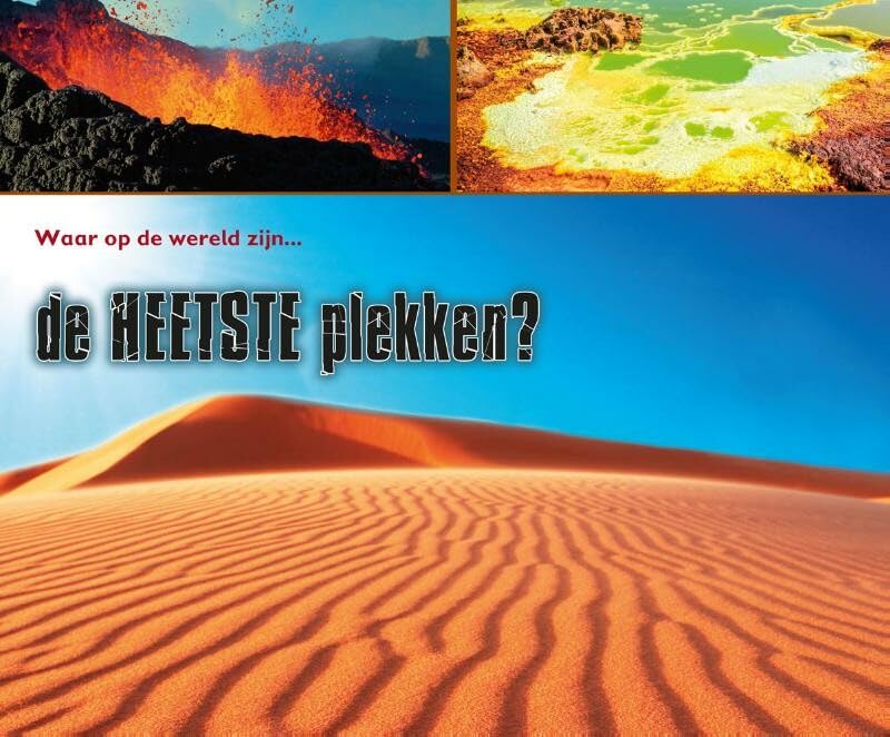 Waar op aarde zijn de warmste plekken?: Vertel Maar book