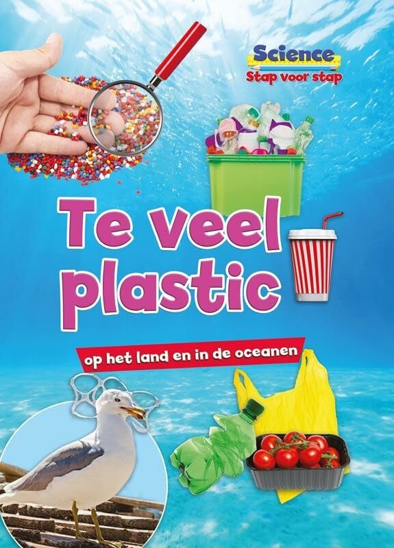 Te veel plastic: op het land en in de oceanen book