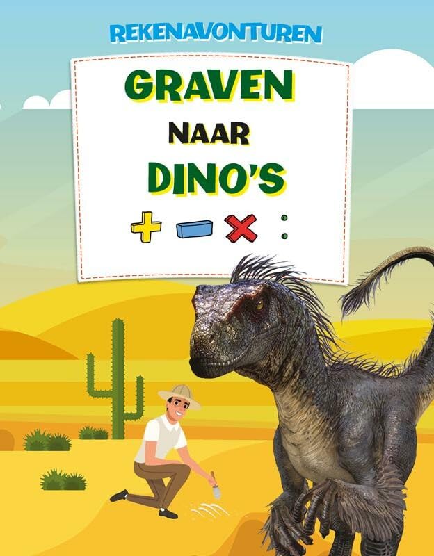 Graven naar dino's (Rekenavonturen) Non-fiction
