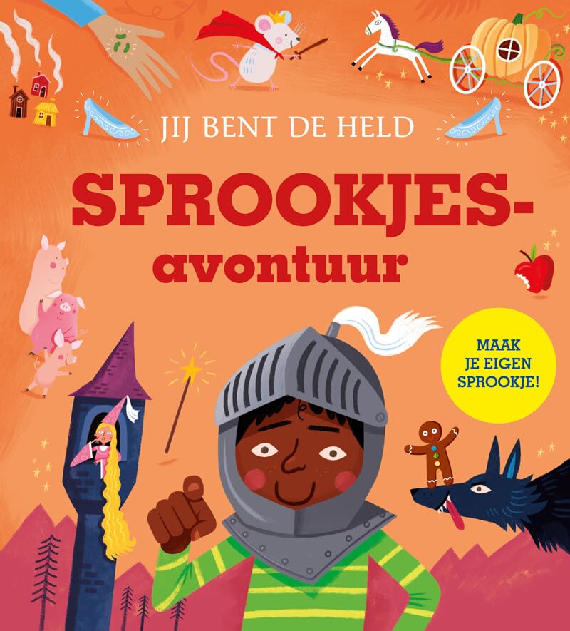 Sprookjesavontuur: verzin je eigen sprookje! book