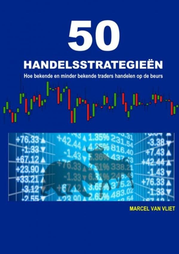 50 handelsstrategieën: Hoe bekende en minder bekende traders handelen op de beurs book