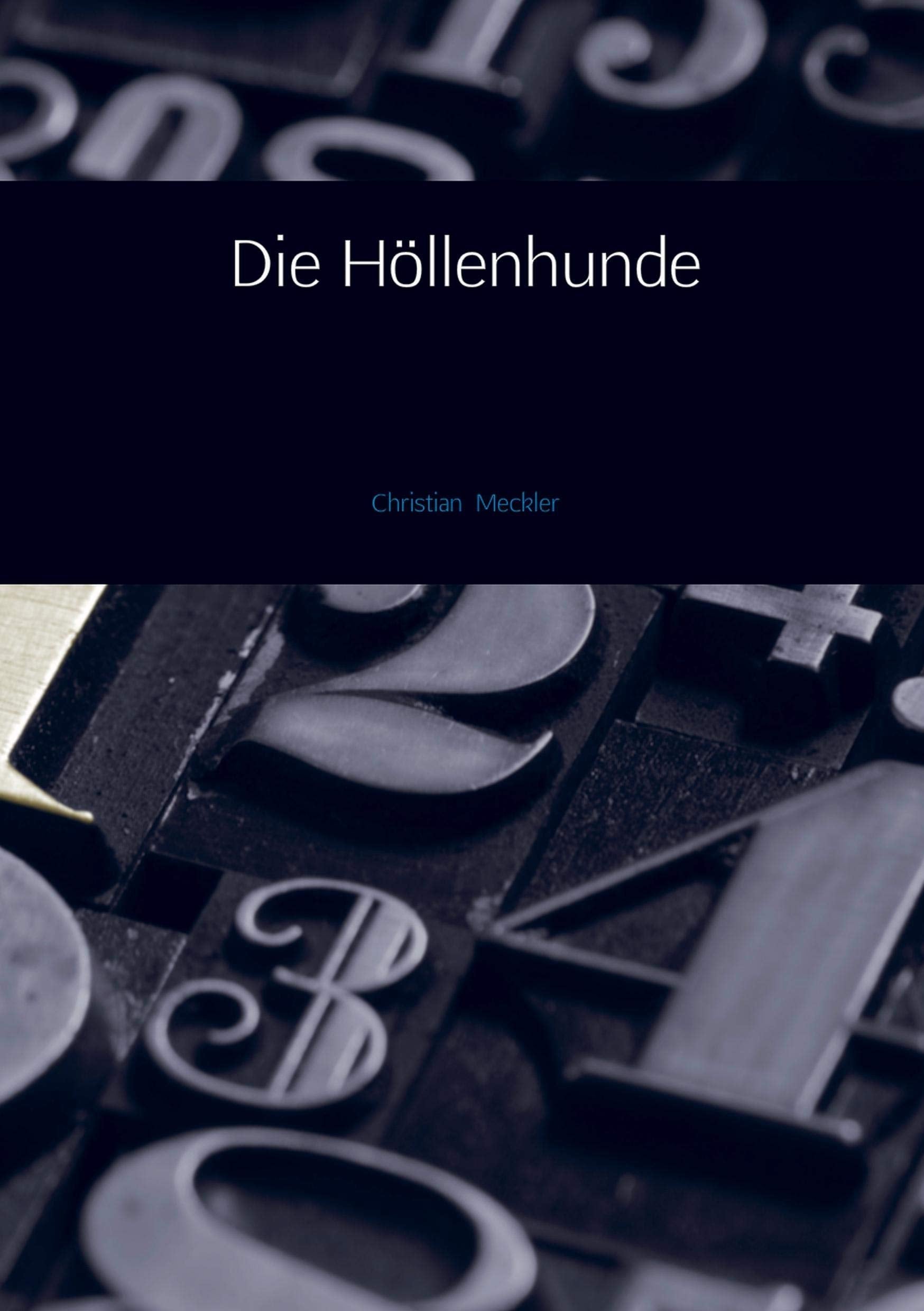 Die Höllenhunde Contemporary literature