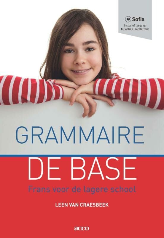 Grammaire de base: Frans voor de lagere school Foreign Languages ​​& Dictionaries