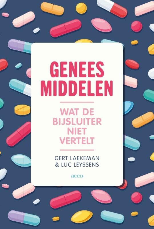 Geneesmiddelen: wat de bijsluiter niet vertelt book