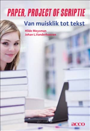 Paper, project of scriptie: Van muisklik tot tekst book
