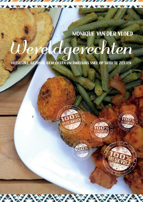 Wereldgerechten: heerlijke, gezonde gerechten om dagelijks snel op tafel te zetten book