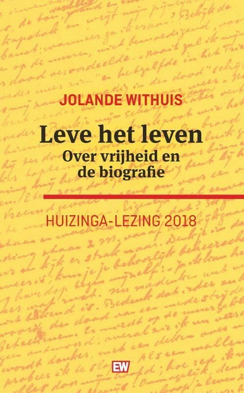 Leve het leven: over vrijheid en de biografie book