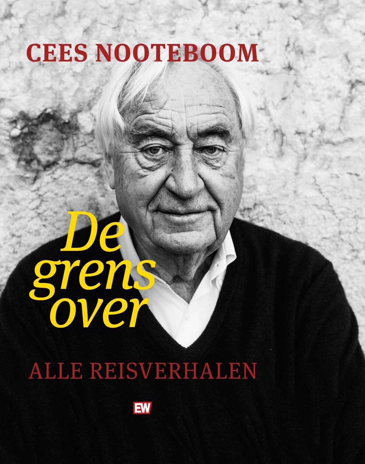 De grens over: alle reisverhalen book