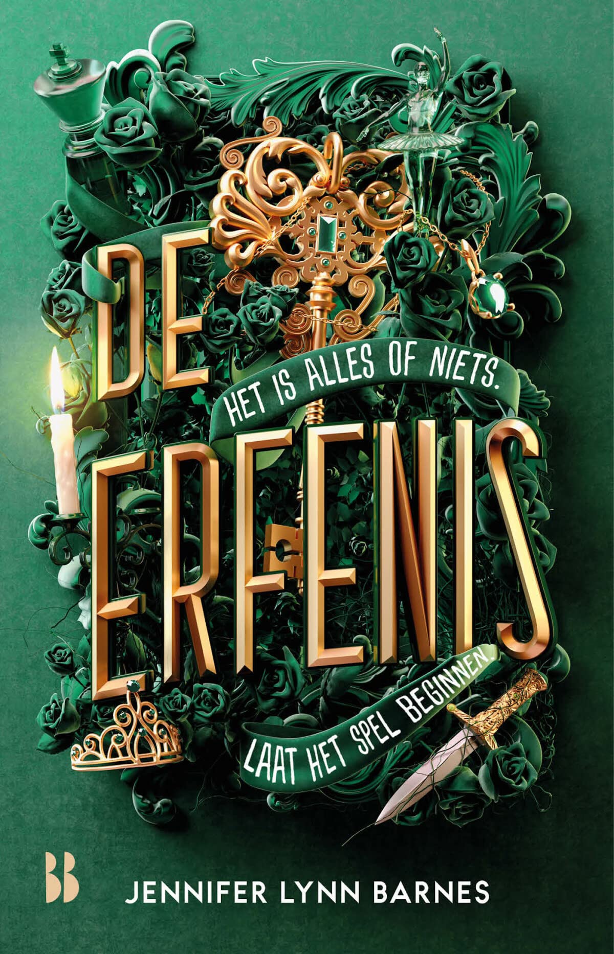 De erfenis: Het is alles of niets. Laat het spel beginnen. book